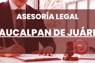 abogados en naucalpan mexico encontrar el mejor asesoramiento legal