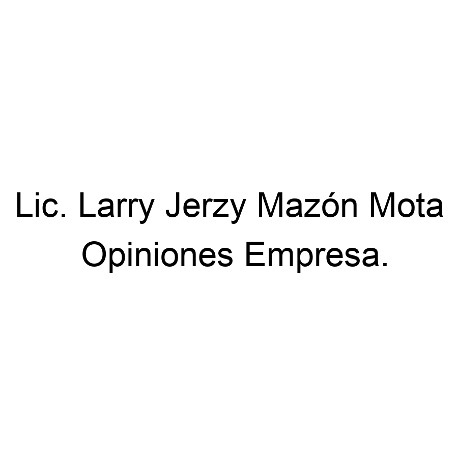 lic larry jerzy mazon mota