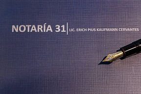 notaria 31 lic erich pius kaufmann cervantes