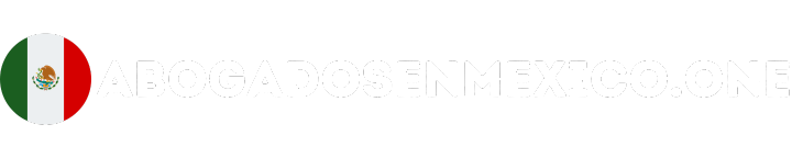Las Mejores Guias de Abogados en Mexico